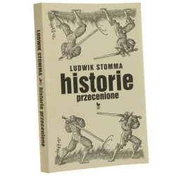 Historie przecenione Ludwik Stomma [2011]