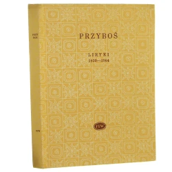 Liryki 1930-1964 Julian Przyboś [Biblioteka Poetów / 1972]