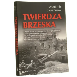 Twierdza Brzeska Władimir Bieszanow [2012]