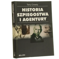 Historia szpiegostwa i agentury Terry Crowdy [2010]
