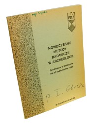 Nowoczesne metody badawcze w archeologii Seminarium w Zakrzowie 24-26 października 1988