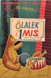 Plakat teatralny 8 lalek i miś Państwowy Teatr Lalek w Toruniu Projekt Z. Kotlarczyk (1952)