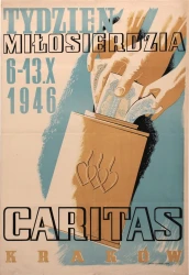Plakat Caritas Tydzień Miłosierdzia Projekt S. Jasiński (1946)