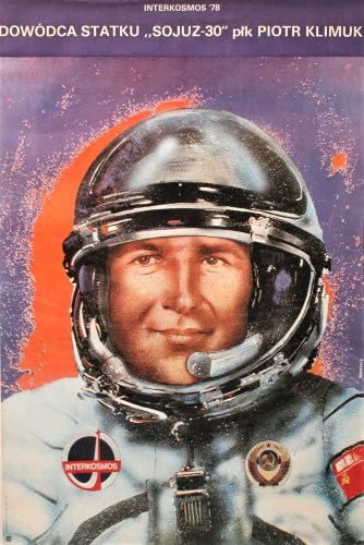 Plakat propagandowy Interkosmos '78 Dowódca Statku Sojuz-30 płk Piotr Klimuk Projekt Andrzej Pągowski (1978)