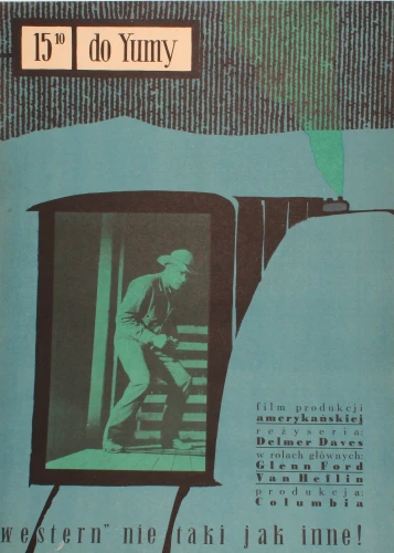 Plakat do filmu 15.10 do Yumy Reż. Delmer Daves Projekt Jerzy Flisak (1960)
