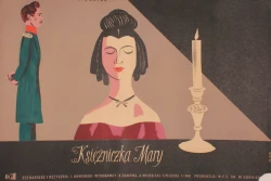Plakat do filmu Księżniczka Mary Reż. Isidor Annienski Projekt Jerzy Flisak (1955)