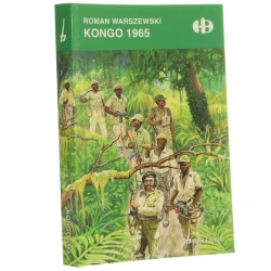 Kongo 1965 Warszewski Roman [Historyczne Bitwy / 2014]