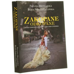 Zakopane odkopane lekko gorsząca opowieść góralsko-ceperska Paulina Młynarska, Beata Sabała-Zielińska [2012]