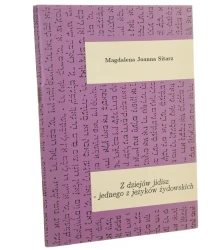 Z dziejów jidisz - jednego z języków żydowskich wprowadzenie do nauki języka dla szkół wyższych Magdalena Joanna Sitarz [1992]