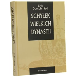 Schyłek wielkich dynastii Durschmied Erik (2003)