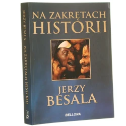 Na zakrętach historii Jerzy Besala [2011]