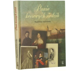 Panie kresowych siedzib Magdalena Jastrzębska [2016]