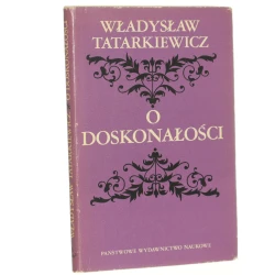 O doskonałości Tatarkiewicz Władysław [1976]