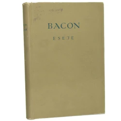 Eseje Bacon Franciszek [Biblioteka Klasyków Filozofii / 1959]