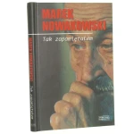 Tak zapamiętałem Marek Nowakowski [2014]
