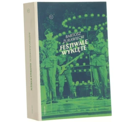 Festiwale wyklęte Bartosz Żurawiecki [2019]