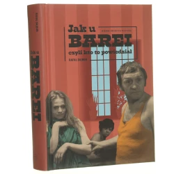 Jak u Barei, czyli Kto to powiedział Rafał Dajbor [2019]