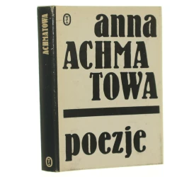 Poezje Anna Achmatowa [pseud.] [1981] 