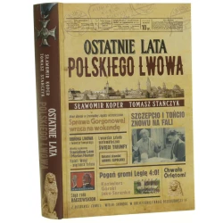 Ostatnie lata polskiego Lwowa Koper Sławomir et al. [Biblioteka Frondy / 2019]