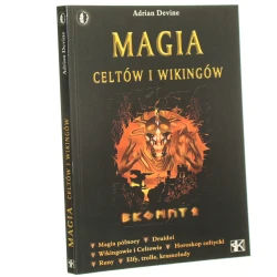 Magia Celtów i Wikingów Adrian Dewine [Dobro i Zło / 2003]
