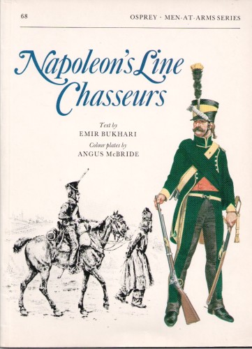 Napoleons Line Chasseurs Bukhari Emir McBride Angus (Osprey)(1988)