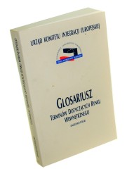 Angielsko-polski glosariusz terminów dotyczących rynku wewnętrznego Praca zbiorowa (1998)