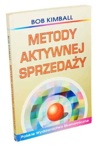 Metody aktywnej sprzedaży Kimball Bob (1996)