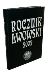 ​Rocznik Lwowski 2002 Red Oskar Stanisław Czarnik Andrzej Mierzejewski et al