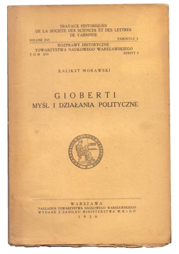 Gioberti Myśl i działania polityczne ​Morawski Kalikst