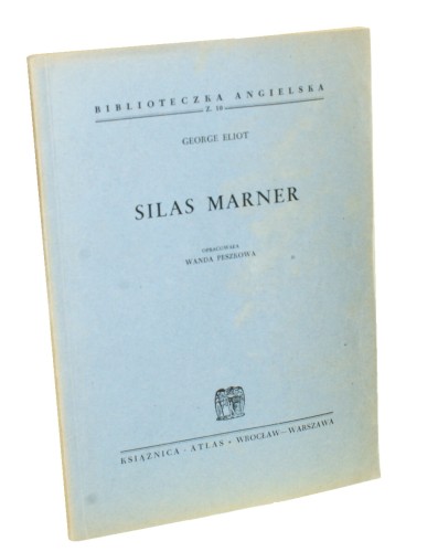 Silas Marner ​Eliot George Oprac Wanda Peszkowa (Biblioteczka Angielska) (1950)