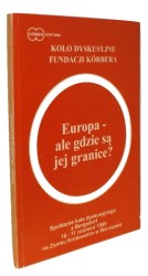 Europa - ale gdzie są jej granice? Spotkanie koła dyskusyjnego z Bergedorf 10 - 11 czerwca 1995 na Zamku Królewskim w Warszawie