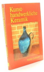Kunst Handwerkliche Keramik Gebauer Walter