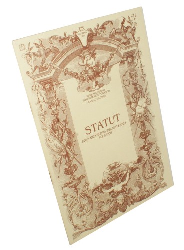 Statut Stowarzyszenia Bibliotekarzy Polskich Stowarzyszenie Bibliotekarzy Polskich - Zarząd Główny (1993)