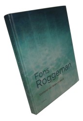 Fons Roggeman Eenheid van leven en werk