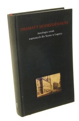 Dramaty Modrzejewskiej Antologia sztuk napisanych dla Teatru w Legnicy​​ [2007]
