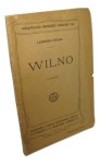 Wilno Życka Ludwika (Biblioteczka Młodzieży Szkolnej) [1912]