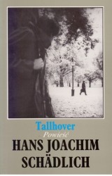 Tallhover Schadlich Hans Joachim (Seria Sąsiedzi)