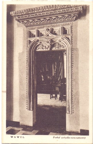 Wawel Portal gotycko-renesansowy Fot. S. Kolowca [pocztówka] [po 1945 r.]