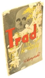 Trąd i kwiaty W 25 rocznicę śmierci ks. J. Beyzyma T. J. Weryński Henryk Ks.