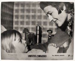 Umrzeć z miłości Reż. Andre Cayatte Fot. CWF [Centrala Wynajmu Filmów] [fotos filmowy] [1971]