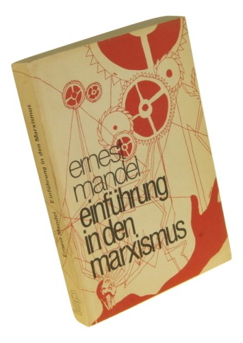 Einfuhrung in den Marxismus Mandel Ernest (1979)
