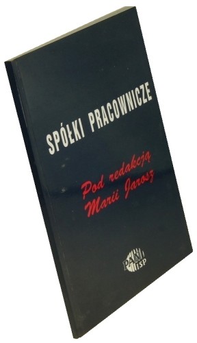 Spółki pracownicze Pod red. Marii Jarosz (1994)