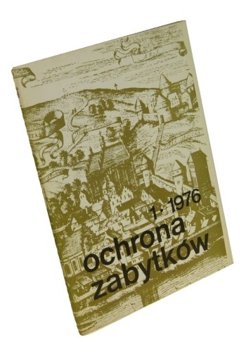 Ochrona Zabytków Kwartalnik nr 1 [112] / 1976