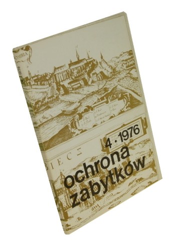 Ochrona Zabytków Kwartalnik nr 4 [115] / 1976
