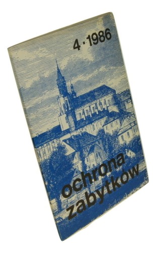 Ochrona Zabytków Kwartalnik nr 4 [155] / 1986