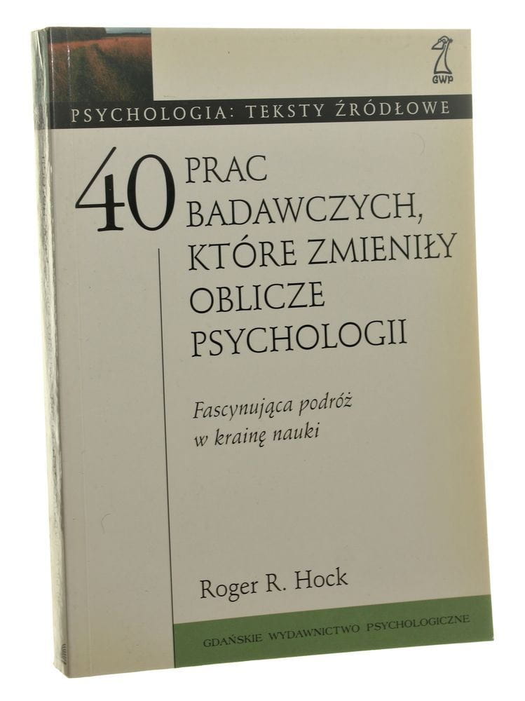 40 Prac Badawczych Które Zmieniły Oblicze Psychologii