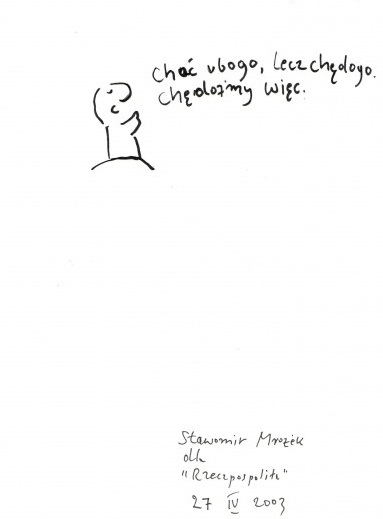 Choć ubogo lecz chędogo chędożmy więc